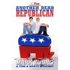 Another Dead Republican - Mark Richard Zubro