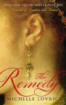 The Remedy - Michelle Lovric