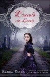 Dracula in Love - Karen Essex