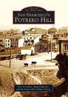 San Francisco's Potrero Hill - Peter Linenthal