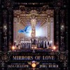 Mirrors of Love - Jörg Huber, Dana Gillespie