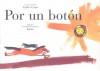 Por un Boton - Charles Cano, Joma