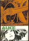 Alice - E.V. Cunningham, Álvaro Cabral