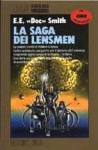 La saga dei Lensmen (Lensmen #1-2) - E.E. "Doc" Smith, Piergiorgio Nicolazzini