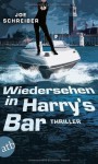 Wiedersehen in Harry's Bar - Joe Schreiber