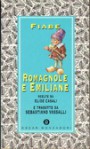 Fiabe romagnole e emiliane - Elide Casali, Sebastiano Vassalli