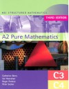 MEI A2 Pure Mathematics (MEI Structured Mathematics (A+AS Level)) - Roger Porkess, Catherine Berry