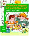 Cuando Llegara Mi Cumpleanos? = When Will My Birthday Get Here? - Alejandra Vallejo-Nagera, Andres Guerrero