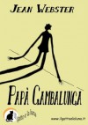 Papà Gambalunga - Jean Webster