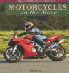 Motorcycles on the Move - Willow Clark