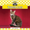 Toyger Cats - Jill C. Wheeler