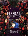 The Floral Decorator - Kenneth Turner