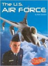 The U.S. Air Force - Matt Doeden, Barbara J. Fox