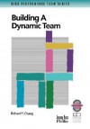 Building Dynamic Team Guide REV - Richard Y. Chang