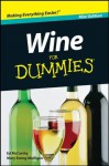 Wine For Dummies®, Mini Edition (Dummies Mini) - Mary Ewing-Mulligan, Edward Mccarthy