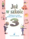 Już w szkole 3 Komplet + CD - Ewa Piotrowska Małgorzata