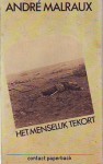 Het menselijk tekort - André Malraux