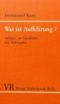 Was ist Aufklärung? Aufsätze zur Geschichte und Philosophie - Immanuel Kant, Moses Mendelssohn, Jürgen Zehbe