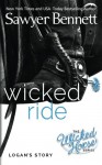 Wicked Ride (Wicked Horse) (Volume 4) - Sawyer Bennett