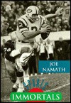 Joe Namath - William R. Sanford, Carl R. Green