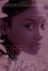 Fire in the Streets by Kekla Magoon (2013-08-27) - Kekla Magoon