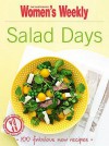 Salad Days by Australian Womens Weekly - Australian Women's Weekly