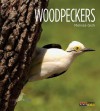 Woodpeckers (Living Wild) - Melissa Gish