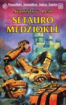 Setauro medžioklė - Stanisław Lem, Kazys Skudavičius, Živilė Samėnaitė