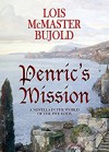 Penric's Mission (Penric & Desdemona Book 3) - Lois McMaster Bujold