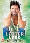 Four Letter Word (Love Logic 2) - K.M. Neuhold