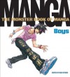 Monster Book of Manga: Boys - Ikari Studio