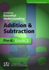 Developing Essential Understanding of Addition and Subtraction for Teaching Mathematics in Pre-K-Grade 2 - Janet H. Caldwell