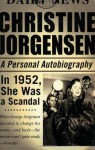 Christine Jorgensen: A Personal Autobiography - Christine Jorgensen, Susan Stryker