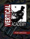 Vertical Academy - Tom Briggs