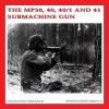 MP38, 40, 40/1 and 41 Submachinegun - Guus de Vries