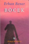 Böcek - Erhan Bener