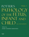 Potter's Pathology of the Fetus and Infant: 2-Volume Set - Enid Gilbert-Barness, Raj P. Kapur, Luc Laurier Oligny