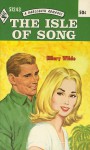 The Isle of Song - Hilary Wilde