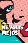 Ne voliš me još - Jonathan Lethem, Oto Oltvanji