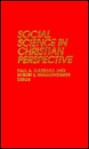 Social Science In Christian Perspective - Paul A. Marshall