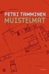 Muistelmat - Petri Tamminen