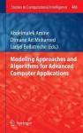 Modeling Approaches and Algorithms for Advanced Computer Applications - Abdelmalek Amine, Otmane Ait Mohamed, Ladjel Bellatreche