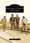 Nebraska's Cowboy Rail Line - Keith Terry