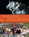 Traditions & Encounters: A Brief Global History Traditions & Encounters: A Brief Global History - Jerry H. Bentley