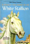 El Blanco The Legend Of The White Stallion - Rutherford Montgomery