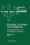 Advances in Psychology, Volume 93: Percepts, Concepts and Categories: The Representation and Processing of Information - Barbara Burns