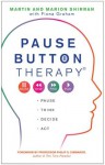 Pause Button Therapy® - Martin Shirran