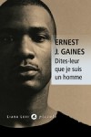 Dites-leur Que Je Suis Un Homme (Poche) - Ernest J. Gaines, Michelle Herpe-Voslinsky