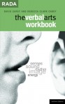 The Verbal Arts Workbook - David Carey, Rebecca Clark Carey