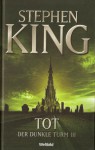 tot. (Der dunkle Turm, #3) - Stephen King, Joachim Körber